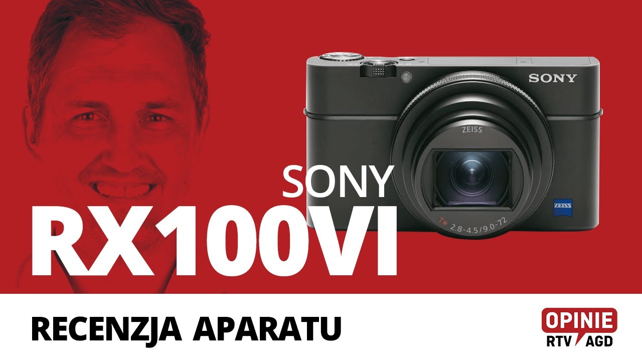 Sony RX100M6 - recenzja kompaktowego aparatu od Sony | Opinie RTV AGD