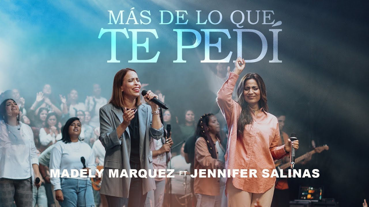 MÁS DE LO QUE TE PEDÍ @MadelymarquezOficial  FT  @JenniferSalinasOficial