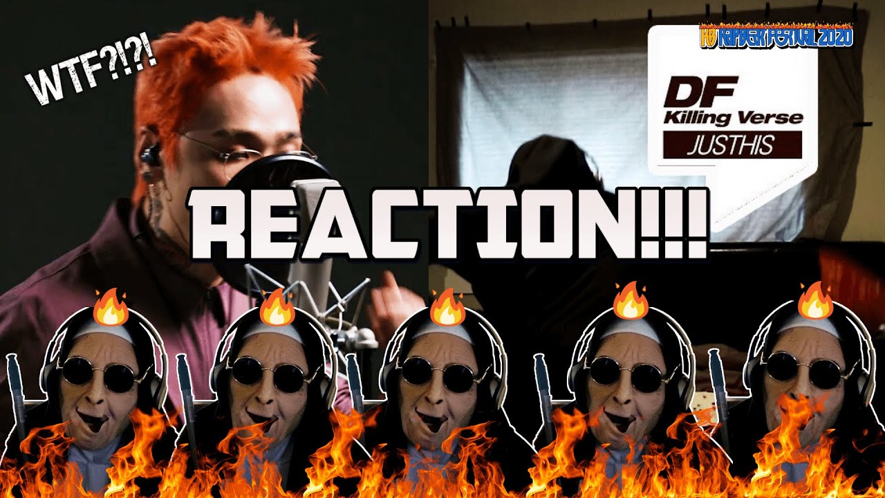 [DF Killing Verse] JUSTHIS's Killing Verse Live! I REACTION!