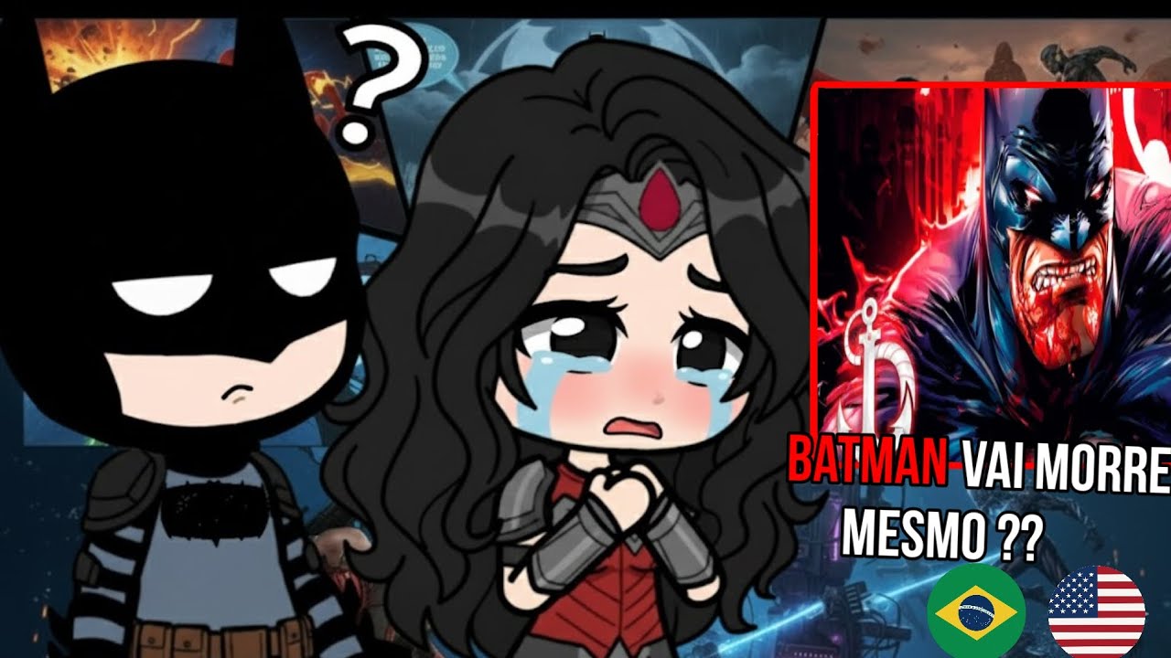 🇧🇷/🇺🇲Daarui - Cavaleiro Das Trevas (Batman) gacha | liga da justi&ccedil;a reagindo a @DaaruiOficial |React