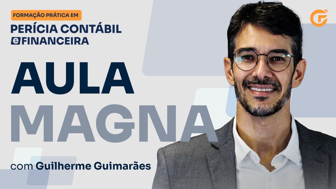 AULA MAGNA | PÓS EM PERÍCIA CONTÁBIL