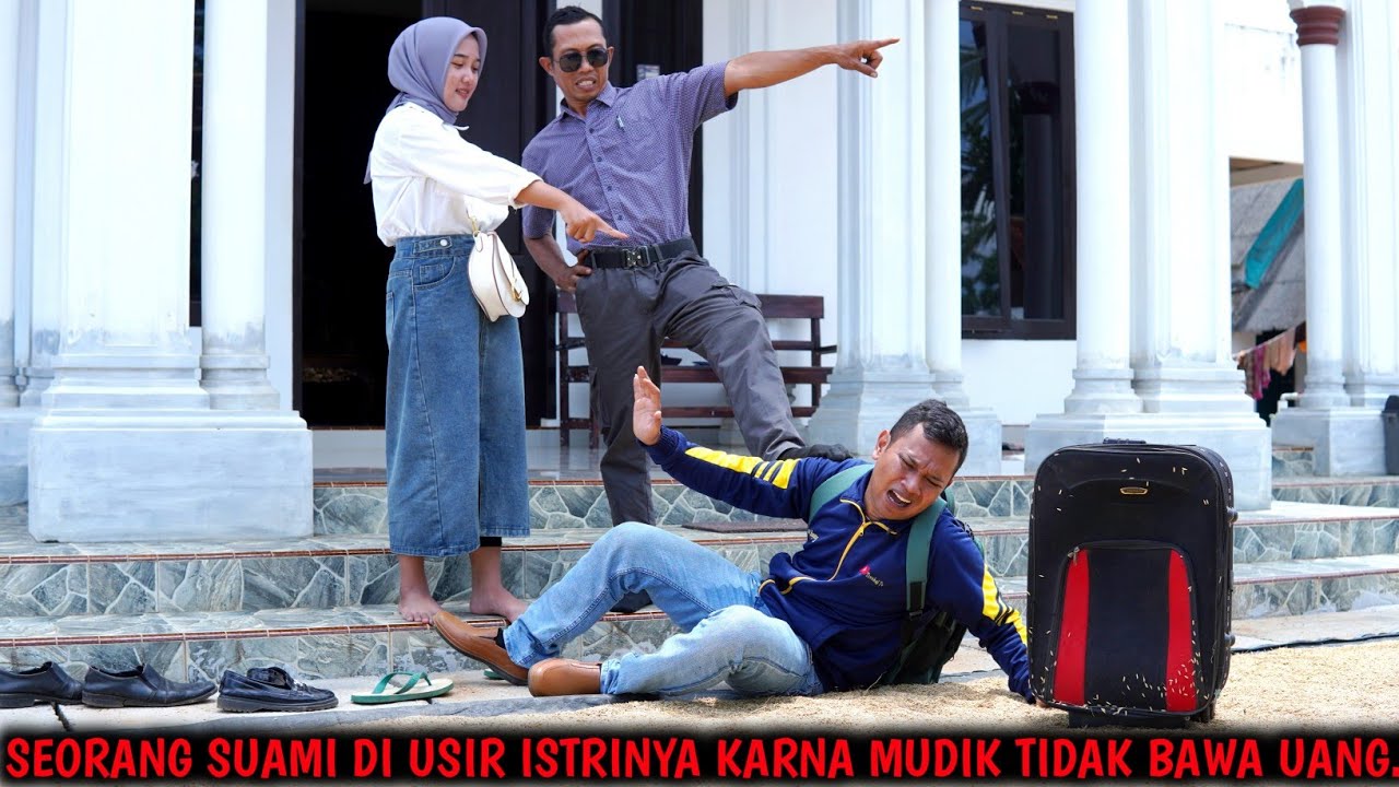 SUAMI DIUSIR & DICERAIKAN DIDEPAN CALON BARU, KARENA MUDIK TAK BAWA UANG !! AKHIRNYA TERKEJUT