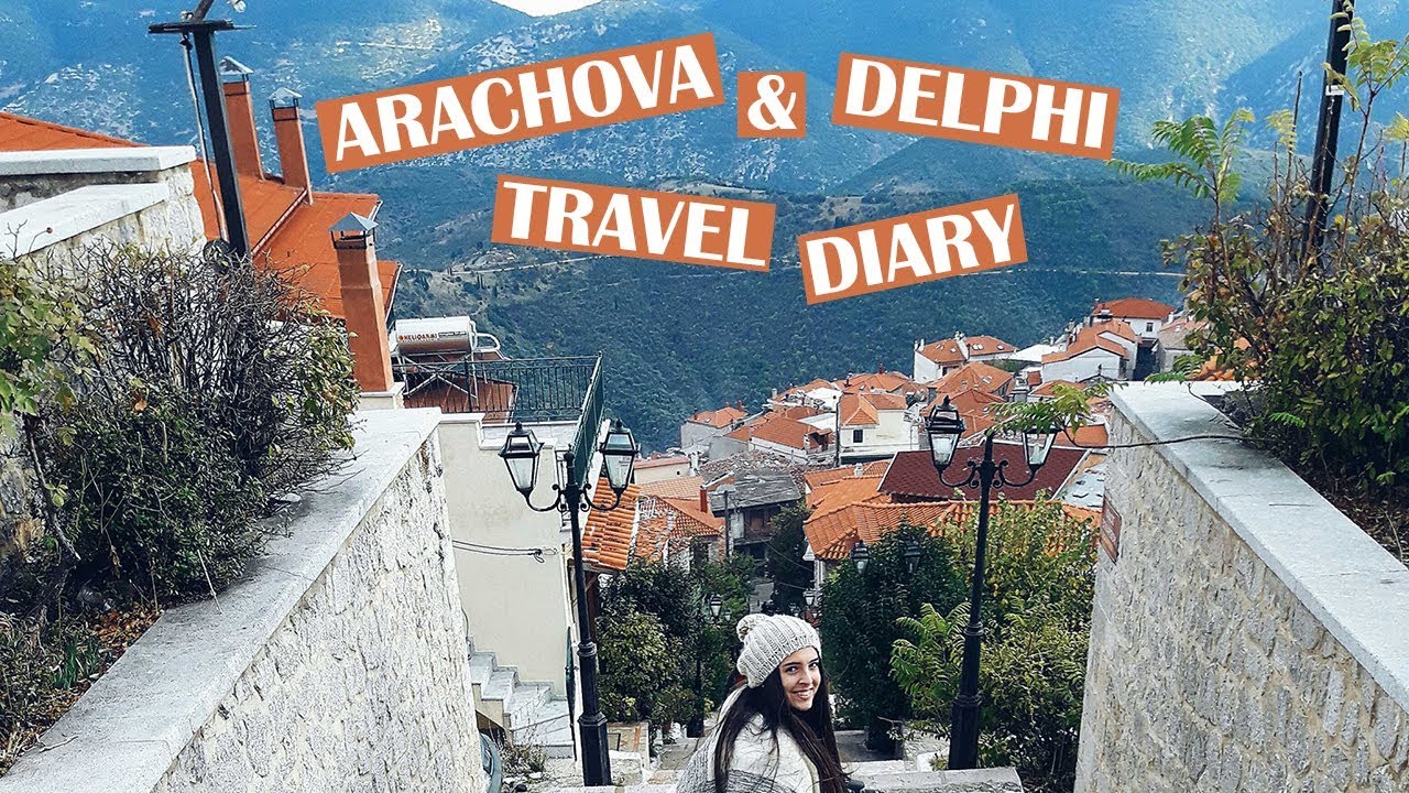 TRAVEL DIARY l Arachova & Delphi, Greece