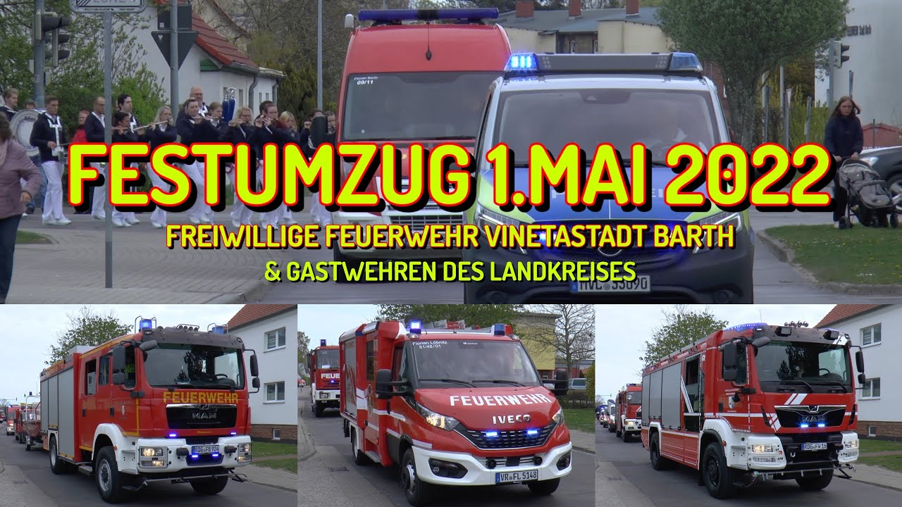 [1.Mai 2022] Festumzug Freiwillige Feuerwehr Vinetastadt Barth