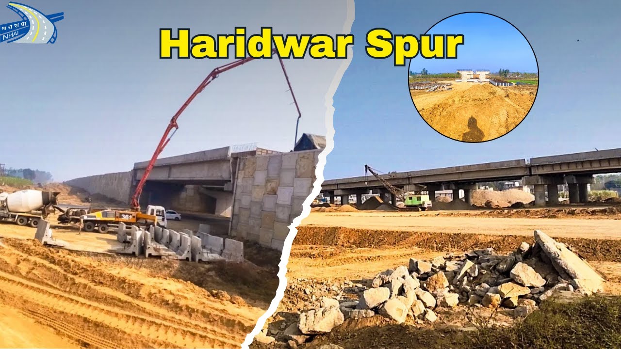 Haridwar Spur latest update