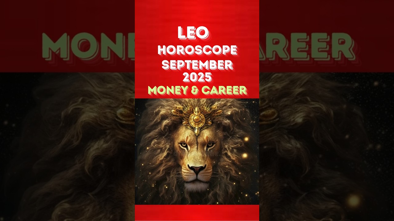 Leo September 2025 Money Horoscope 💰 Financial Growth Ahead! #LeoSeptember2025  #shorts #shortvideo