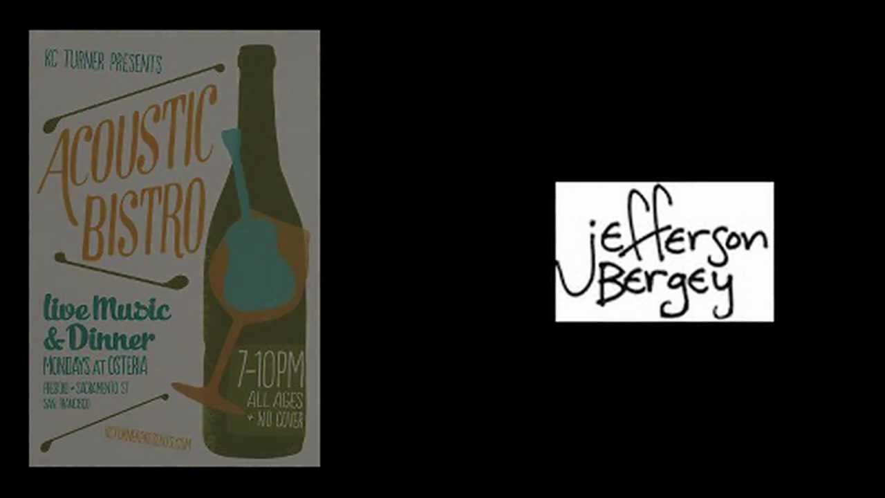 Jefferson Bergey live @ Osteria San Francisco