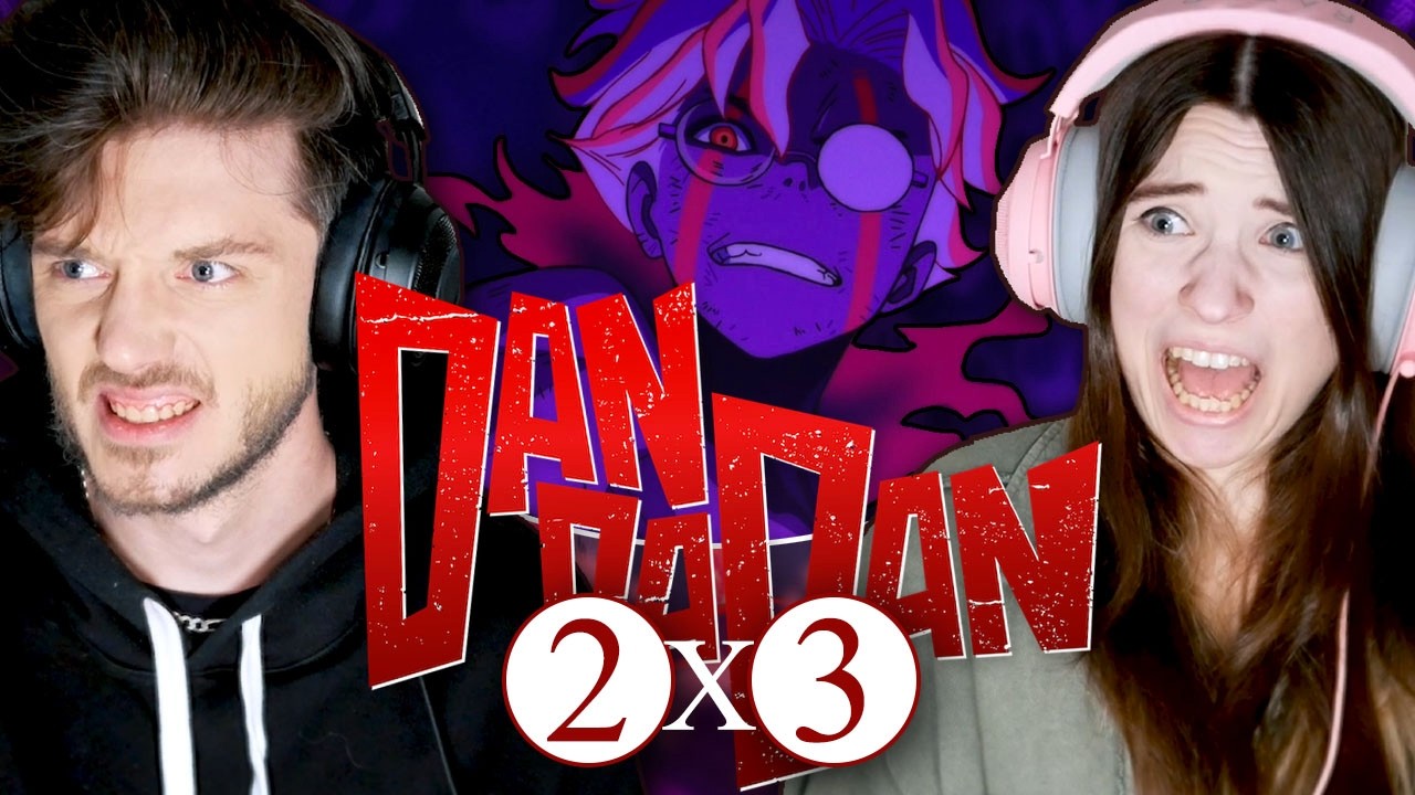 DAN DA DAN 2x3: 