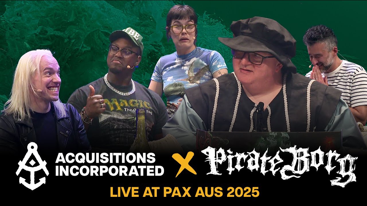 Acquisitions Inc x Pirate Borg: PAX Aus 2025 Live Show