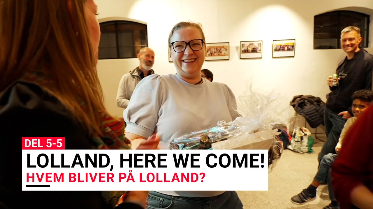 Lolland, here we come! Episode 5  - Hvem bliver p&aring; Lolland?