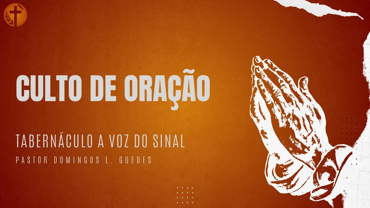 Culto de Oração - Obr. Gelson Dana | 21/01/2026