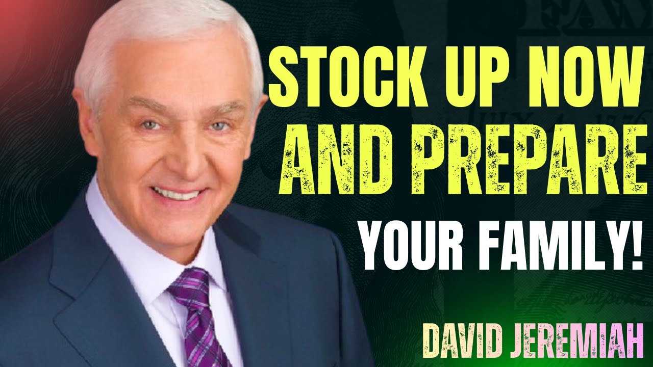 God Said To Me : Stockpile Only 5 Foods To Survive - Everything Else Will Be Useless: David Jeremiah
