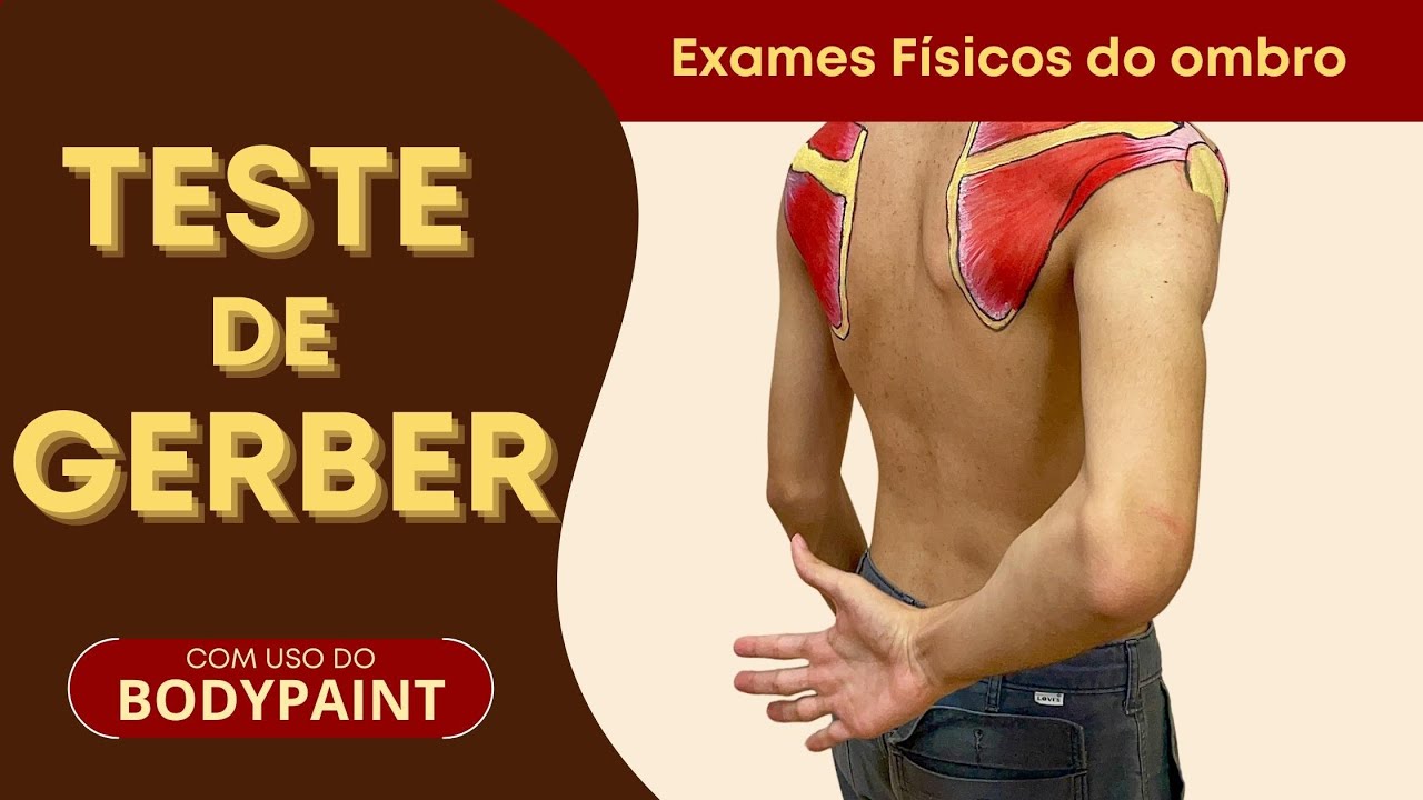 Teste de Gerber - EXAMES F&Iacute;SICOS DO OMBRO COM O USO DO BODYPAINT.
