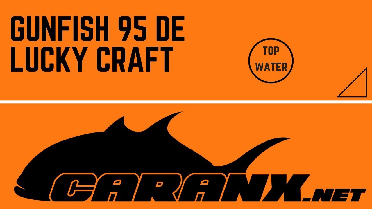 Gunfish 95, señuelo de superficie, paseante, de Lucky Craft