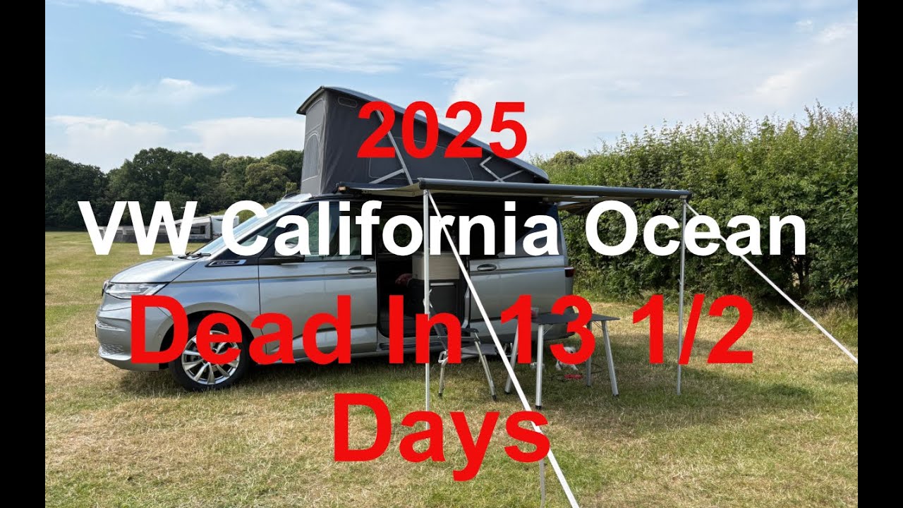 2025 VW California Ocean T7  Dead in 13 1/2 Days