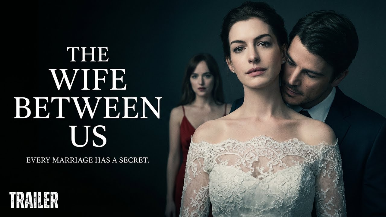 The Wife Between Us (2026) – First Trailer | Anne Hathaway, Dakota Johnson, Josh Hartnett