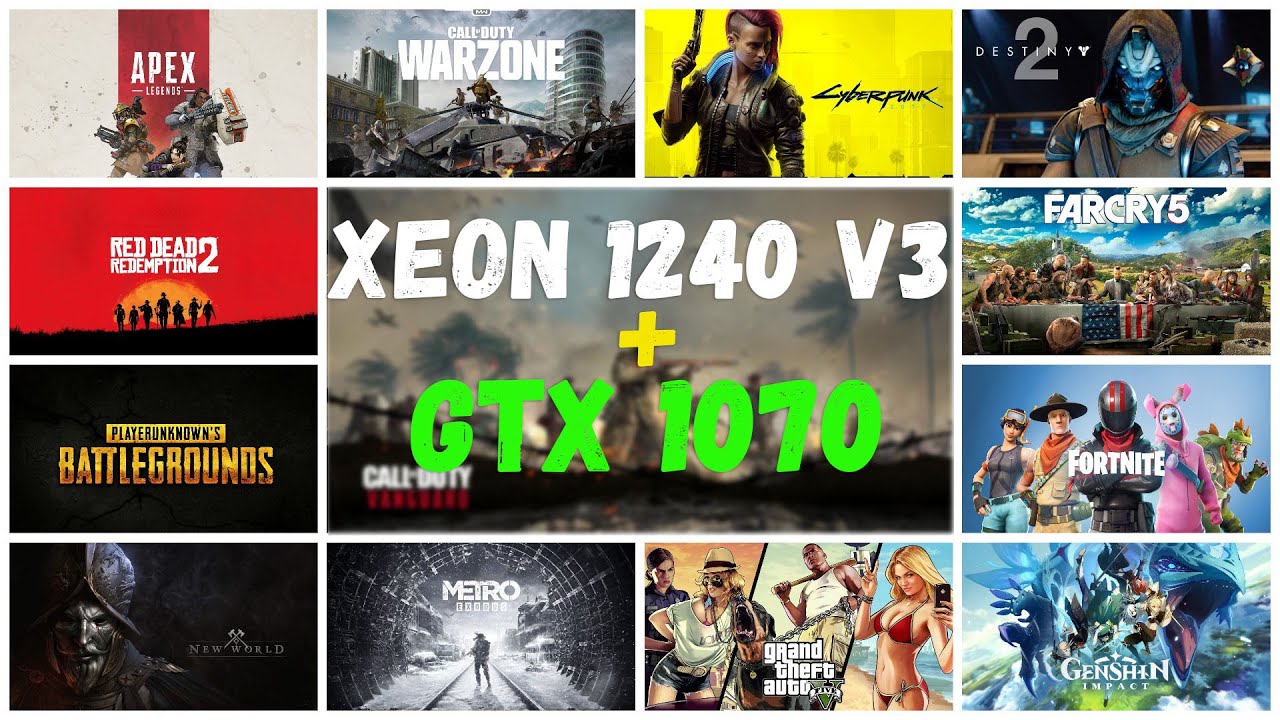 Xeon E3 1240 V3 + GTX 1070 Test in 13 Games
