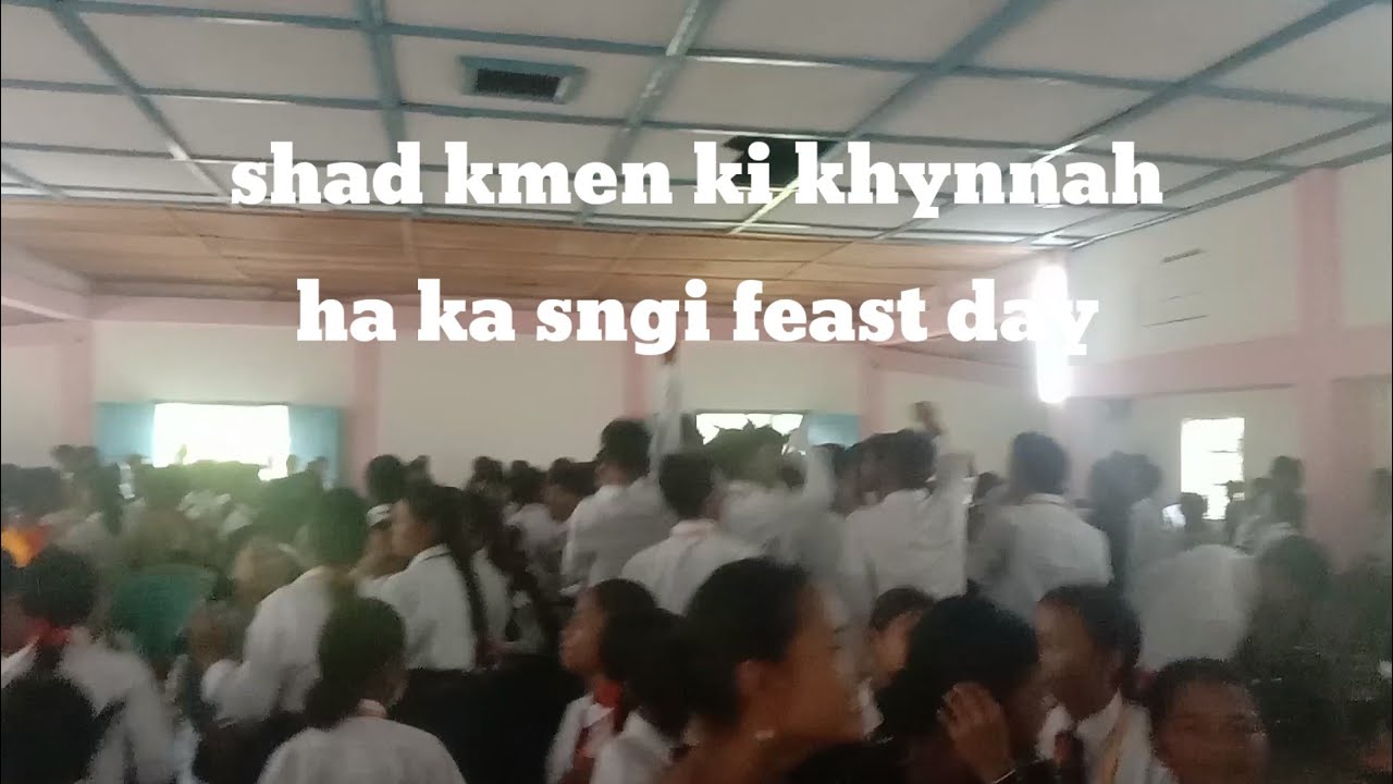 Shad kmen ki kynnah skul st vianny ja ka sngi feast day #dance #song #entertainment 
