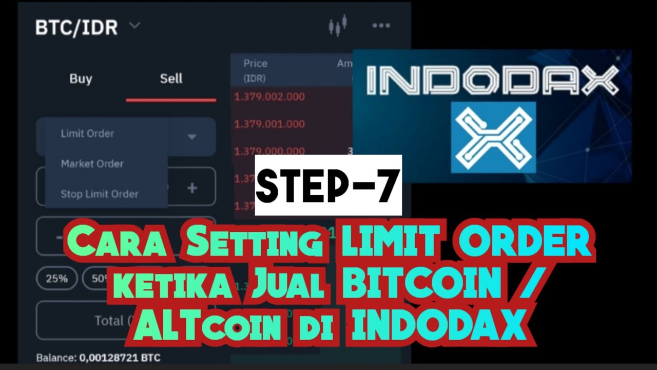 STEP-7 Cara Setting LIMIT ORDER ketika Jual BITCOIN dan ALTCOIN di INDODAX