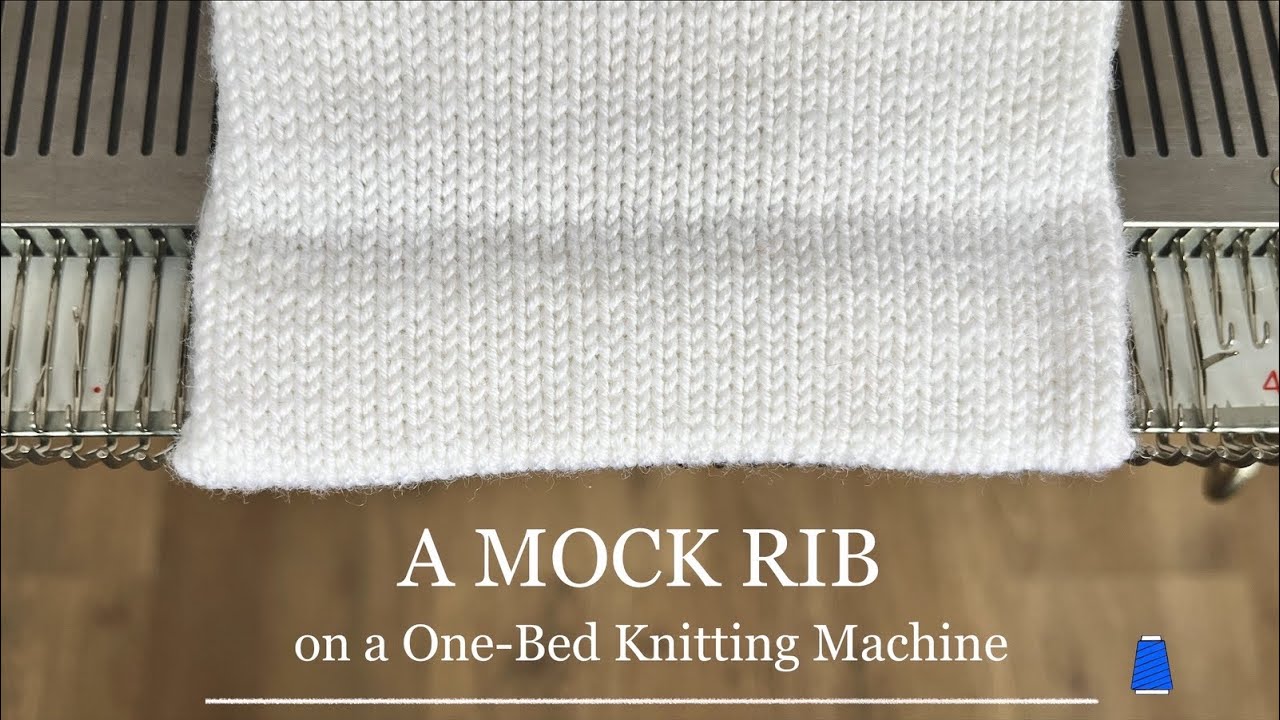 A mock rib on a one-bed knitting machine | Step by Step | Plisa zakładana na maszynie dziewiarskiej