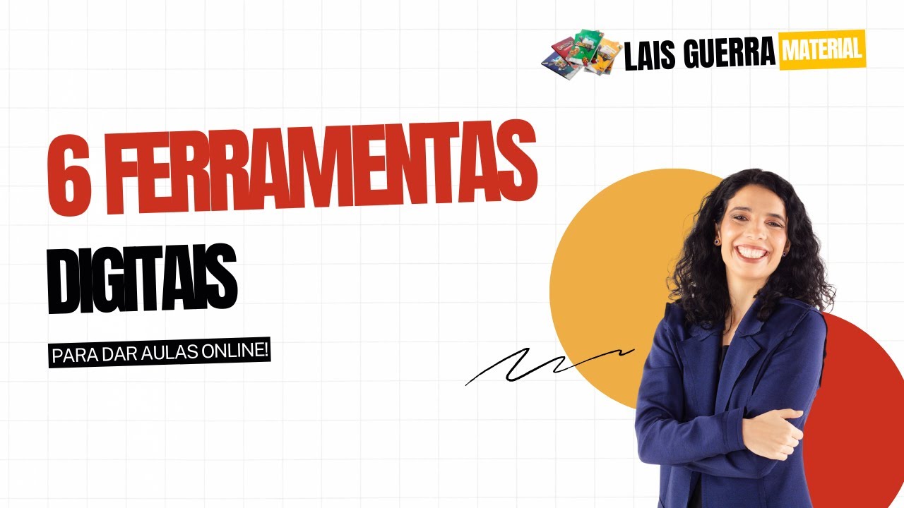 🔴 6 FERRAMENTAS DIGITAIS PARA DAR AULAS ONLINE!
