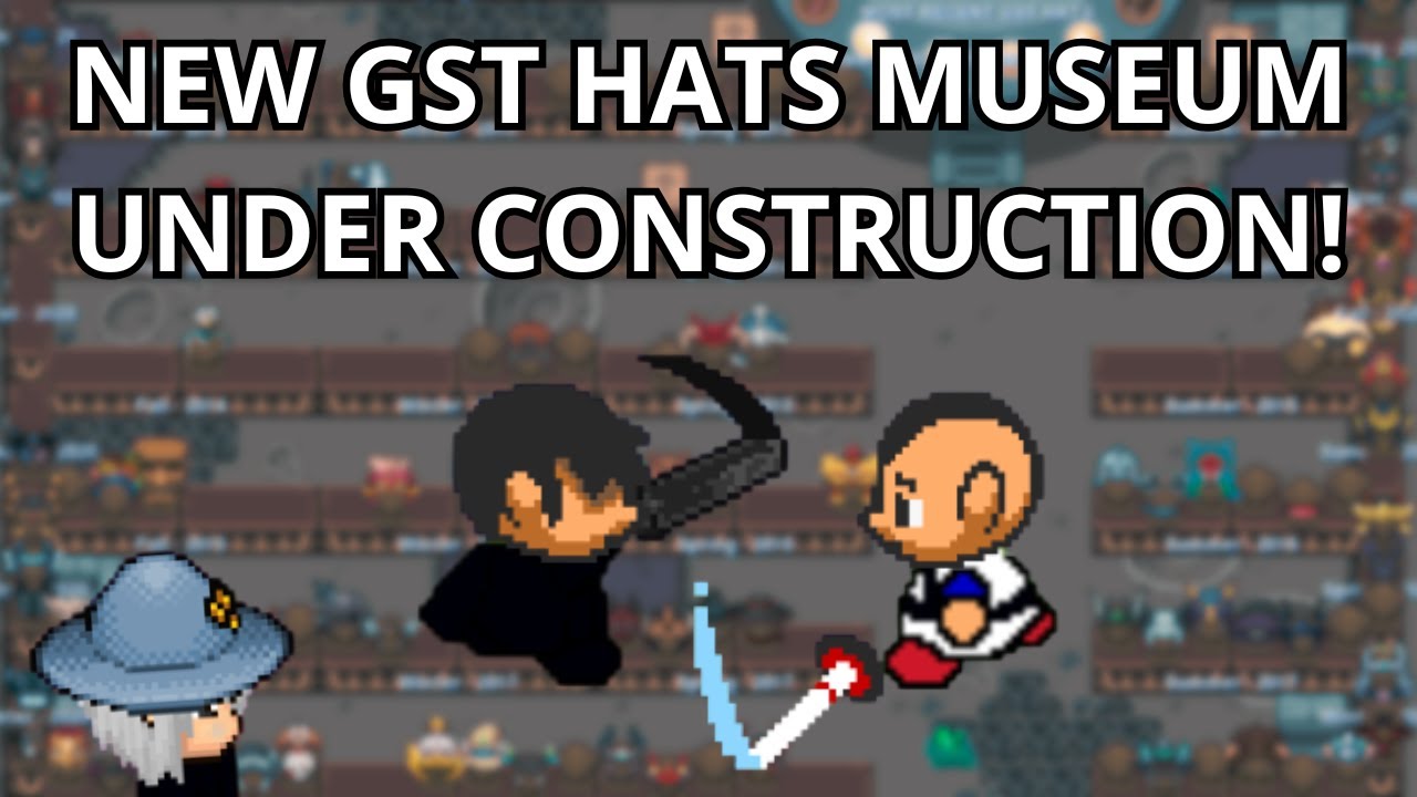 NEW GST HATS MUSEUM UNDER CONSTRUCTION! | GRAAL CLASSIC