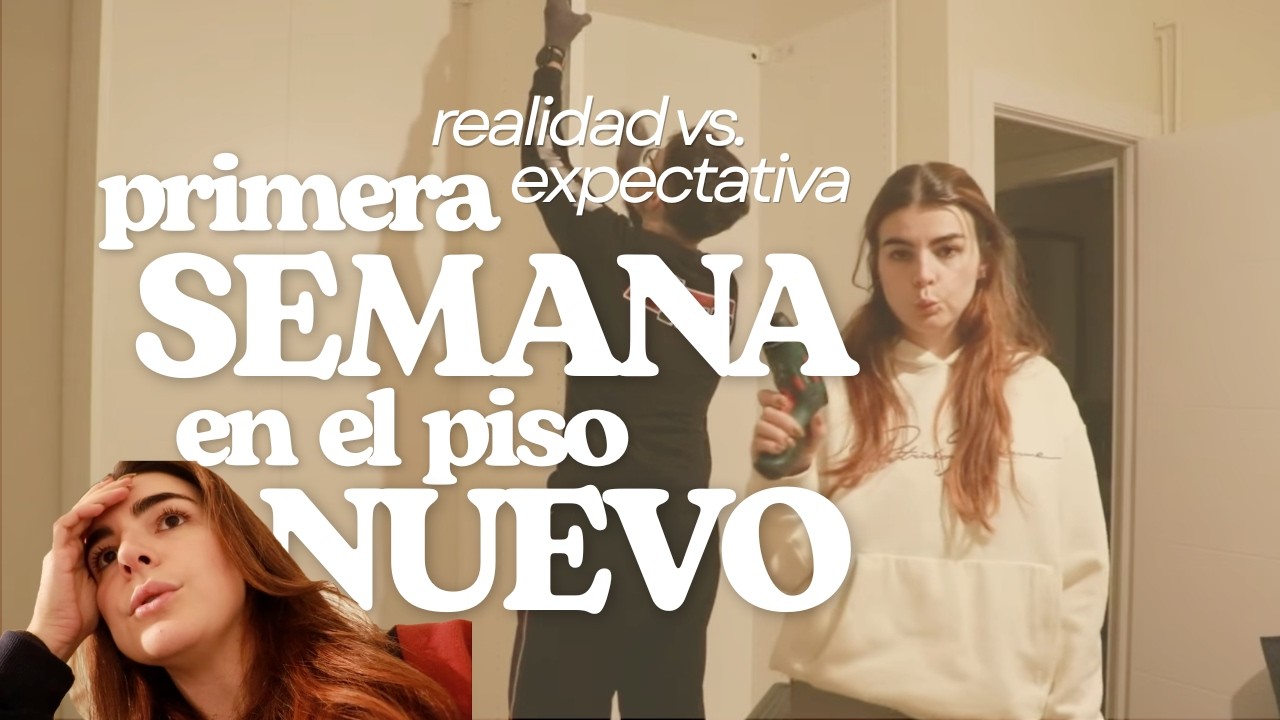 Serie: Diario de una MUDANZA📦 EP 3: Todavía no es Pinterest✨ Vlog
