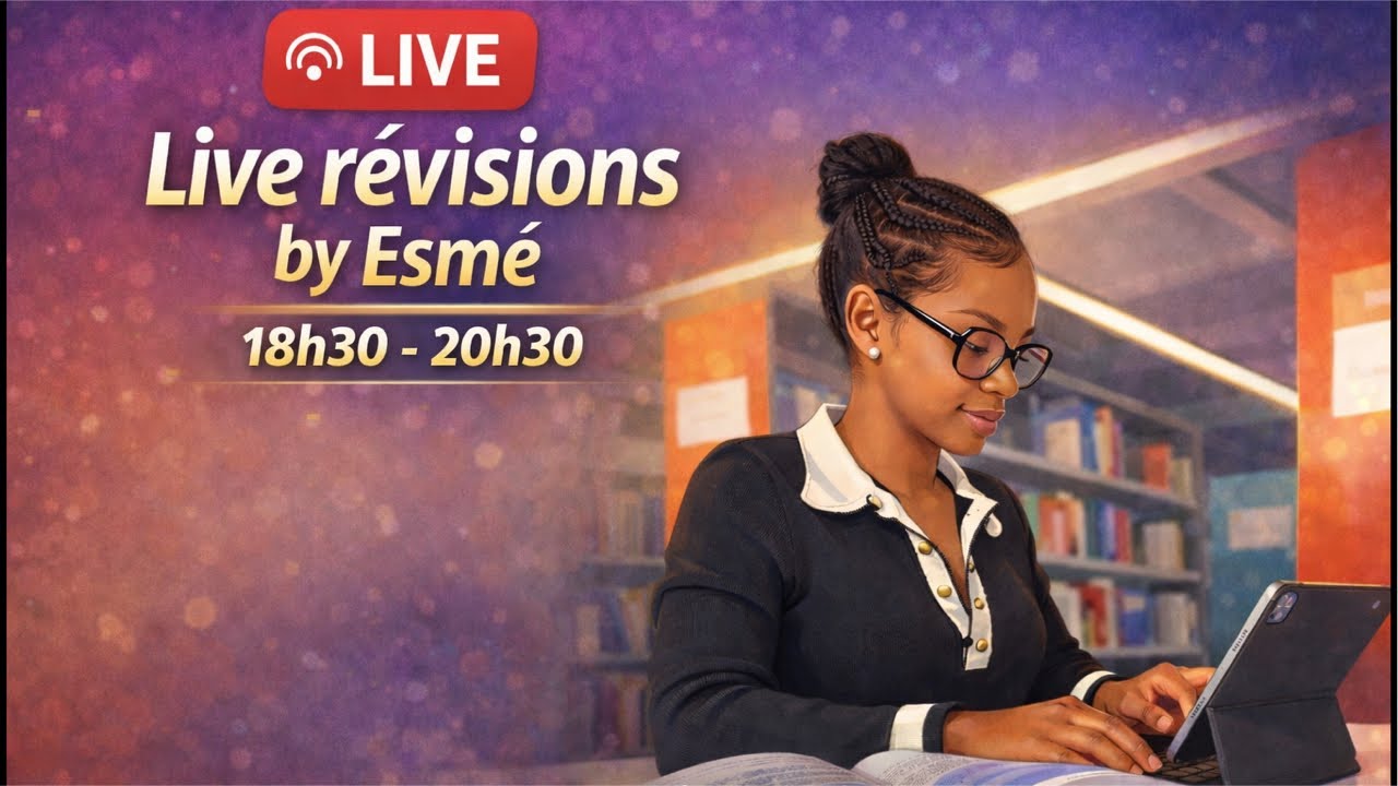 Live révisions by Esmé🚀📚