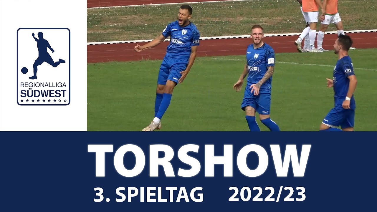 Torshow 3. Spieltag Regionalliga Südwest 2022/23