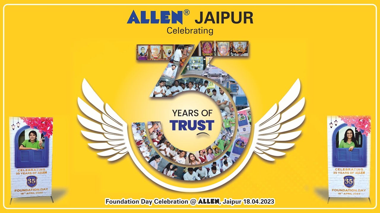 Celebration of ALLEN Foundation Day (18-04-2023) @ALLENJaipurofficial