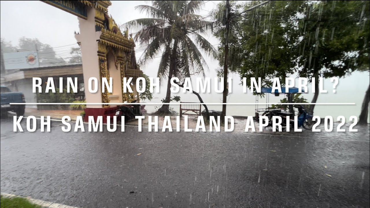 April auf Koh Samui ist vieles Anders