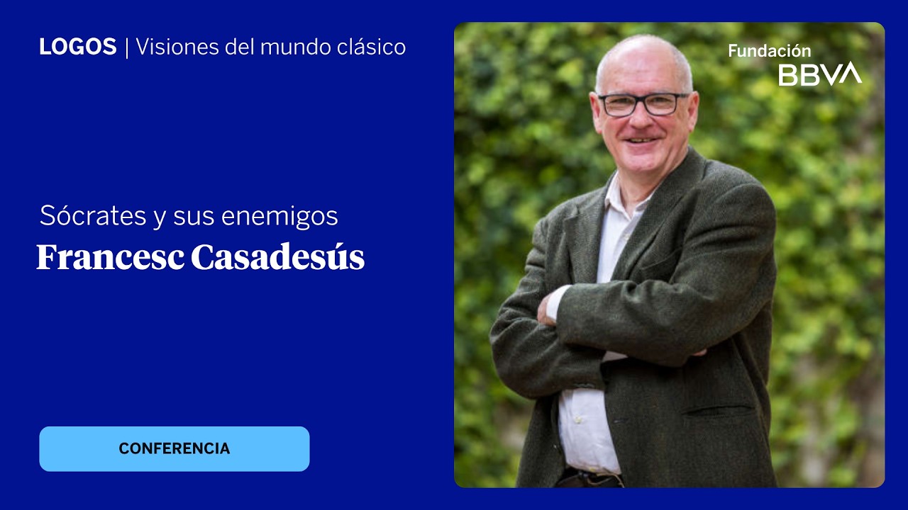 Conferencia de Francesc Casadesús: 'Sócrates y sus enemigos'
