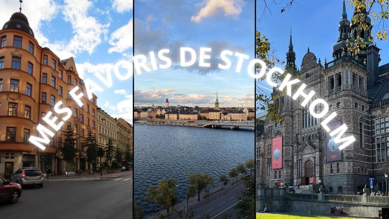 MES FAVORIS DE STOCKHOLM 🇸🇪