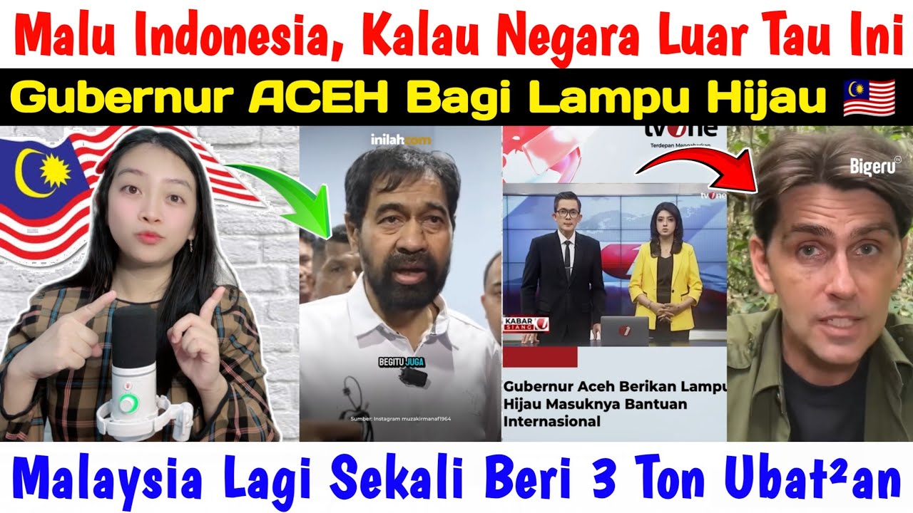 GUBERNUR ACEH IZINKAN MALAYSIA SEKALI LAGI⁉️ MALU PEMERINTAH DI MATA NEGARA LUAR