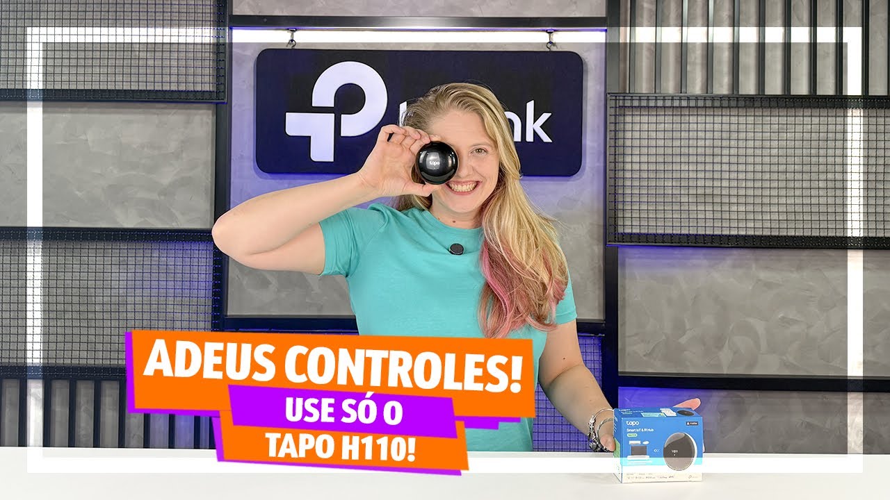 O melhor Controle Infravermelho e Hub IOT de 2025. Tapo H110