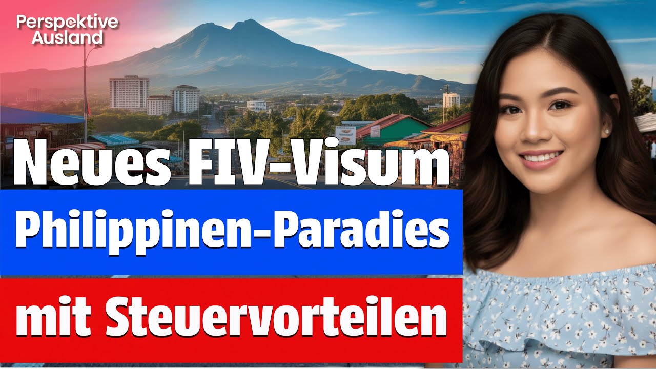 FIV-Visum Philippinen: Steuerfreies Paradies für nur 75.000$ Investition?