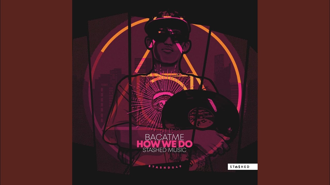 How We Do (Original Mix)