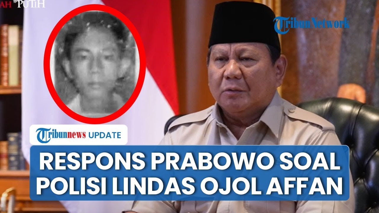 [FULL] Respons Prabowo soal Demo Ricuh hingga Ojol Dilindas Rantis, Siap Jamin Hidup Keluarga Affan
