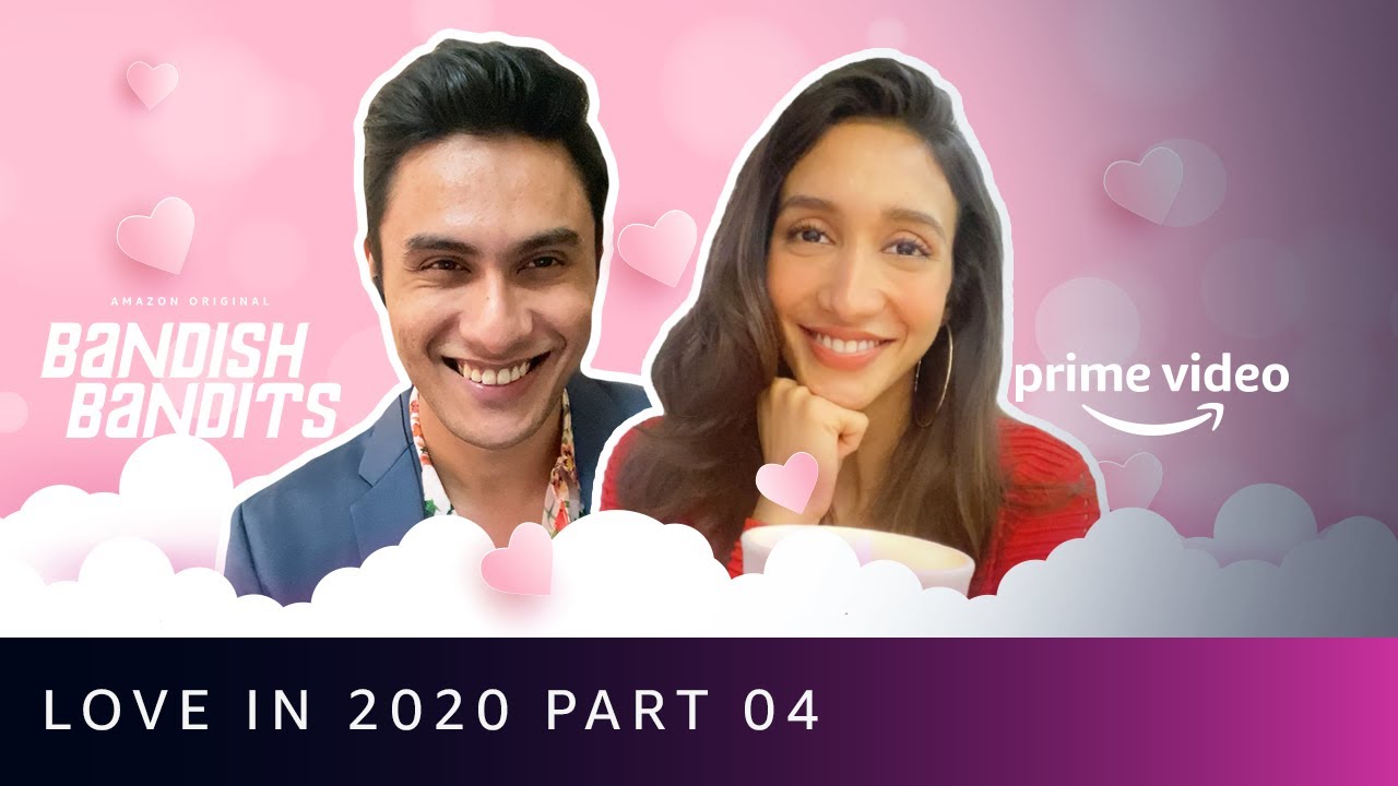 Love in 2020 | Ep 4 -  Anniversay Special |  Bandish Bandits | Amazon Prime Video