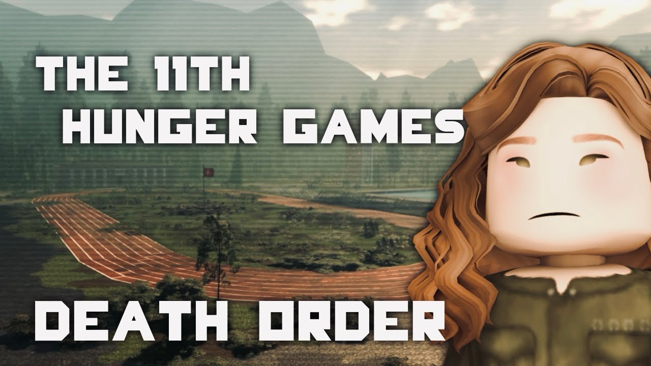 Pristine Panem | The 11th Annual Hunger Games Death Order