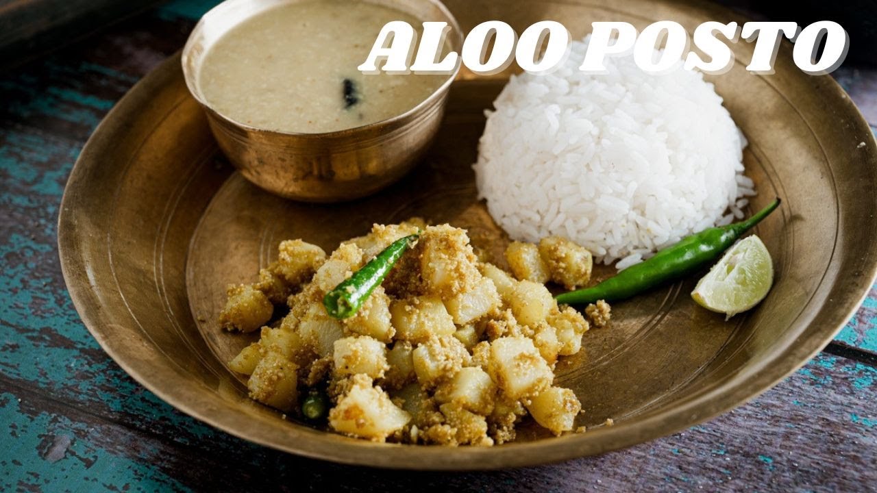 Aloo Posto | Alu Poshto Recipe | Bengali Aloo Posto Recipe
