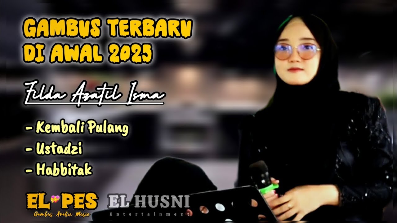 Gambus Terbaru di Awal Th. 2025. Spesial bersama Filda Azatil Isma