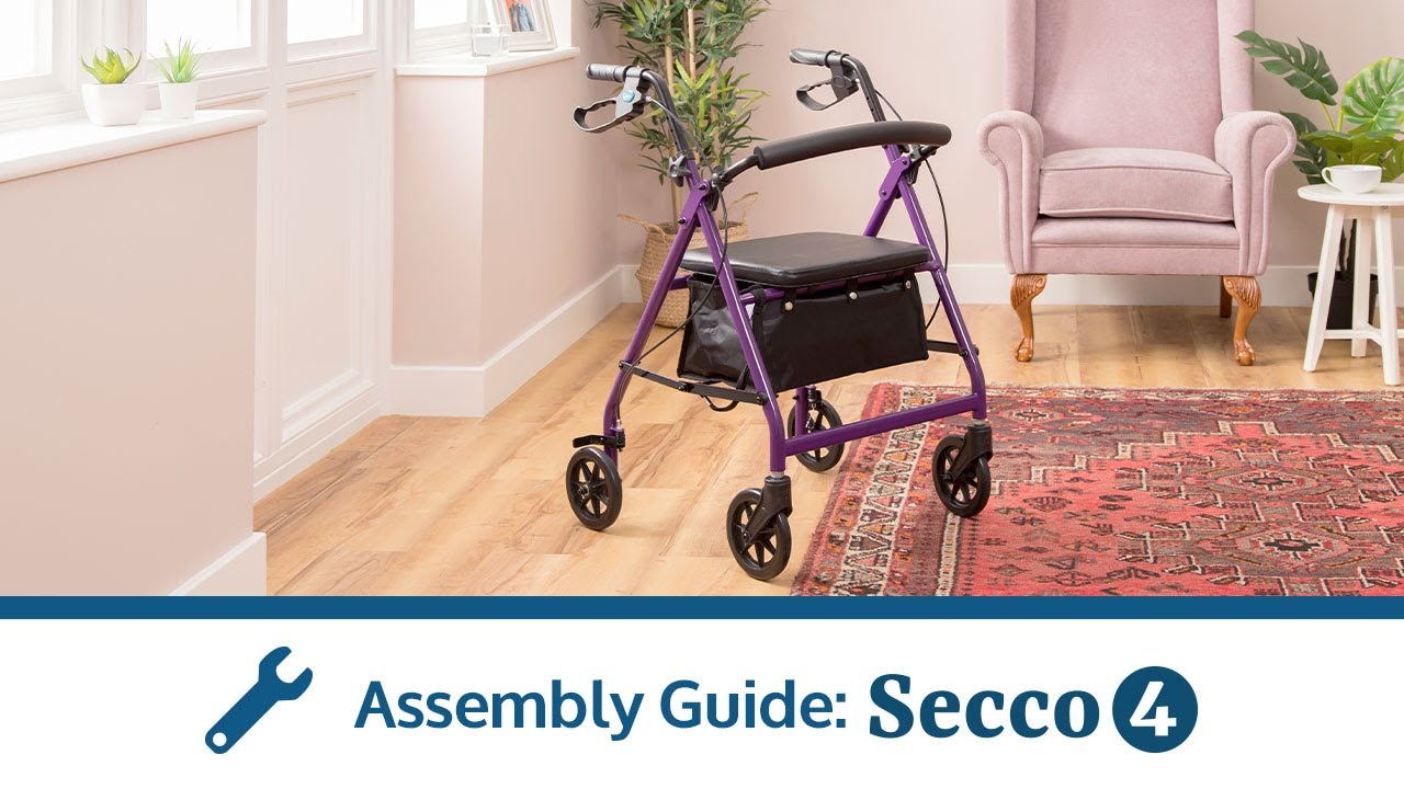Secco 4 Rollator Assembly Guide