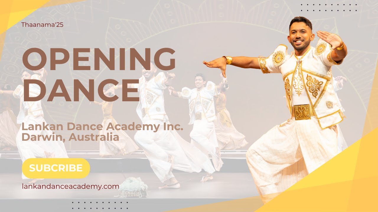 Opening Dance - Thaanama'25 - Rhythms of Sri Lanka