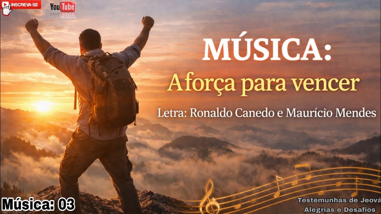 A Força Para Vencer  - Música 03 do Canal