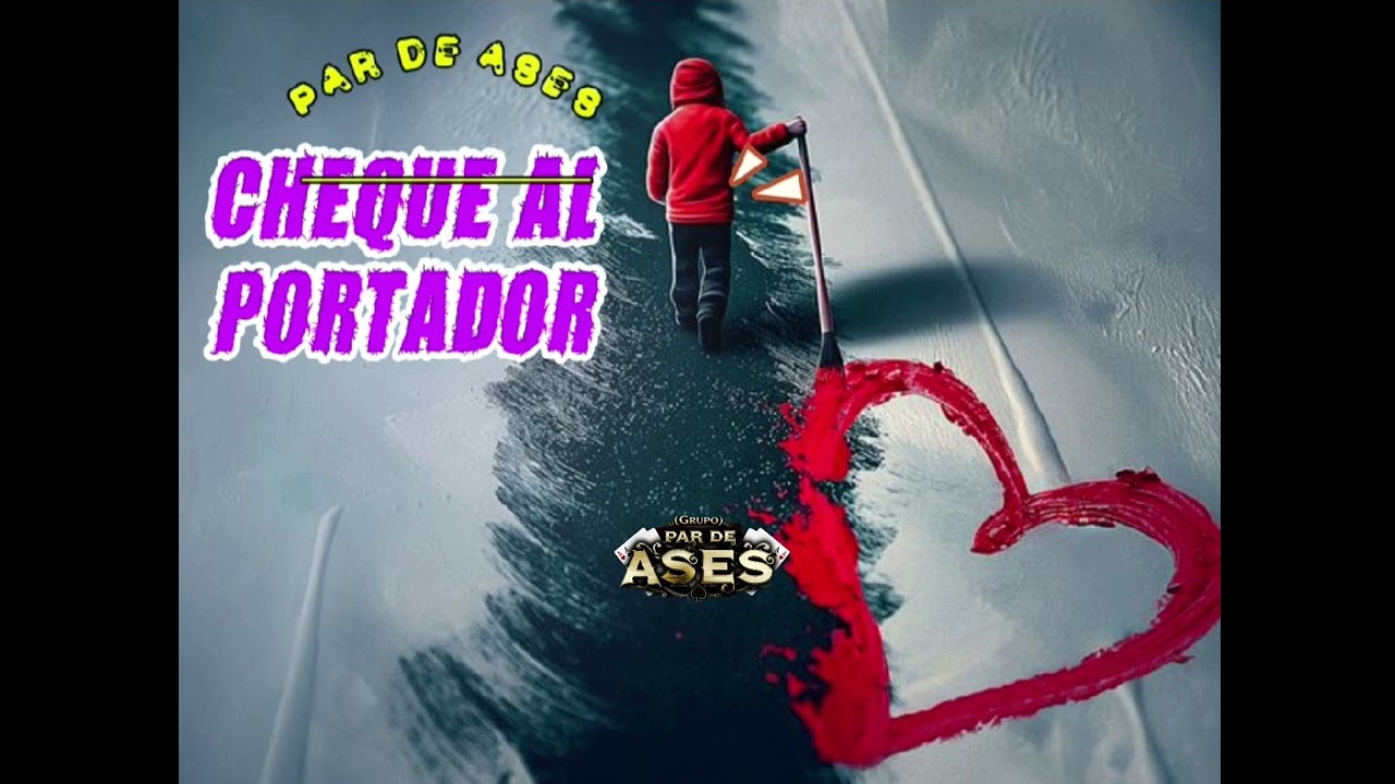 Cheque Al Portador(cover) Par De Ases