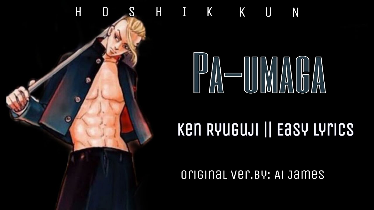 TOKYO REVENGERS || PA-UMAGA Easy Lyrics