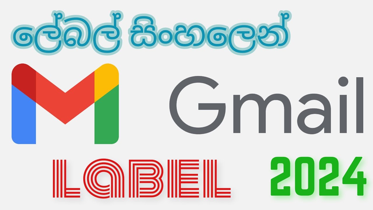 How to Use Gmail Labels 2024 sinhala