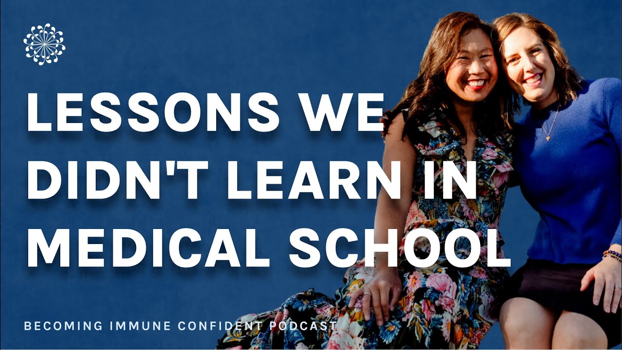 Lessons We Didn't Learn in Medical School | Bonus Podcast Episode