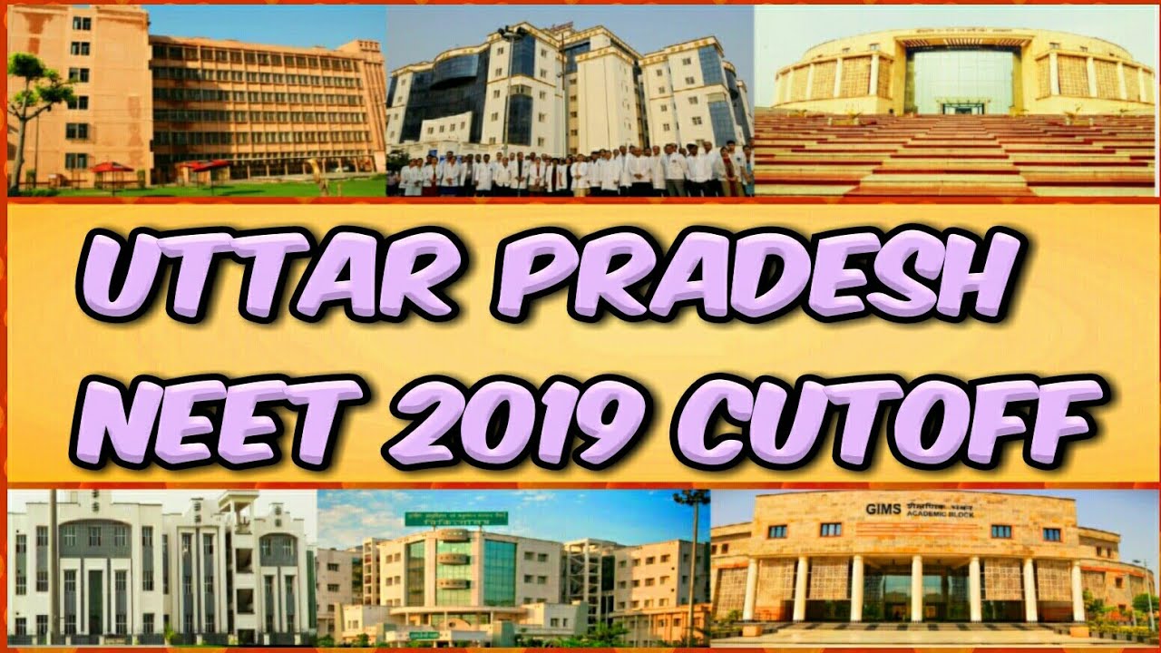 Uttar Pradesh NEET 2019 Cutoff- All India Quota (15% seats) Counselling | UP NEET AllIndiaCutoff2019